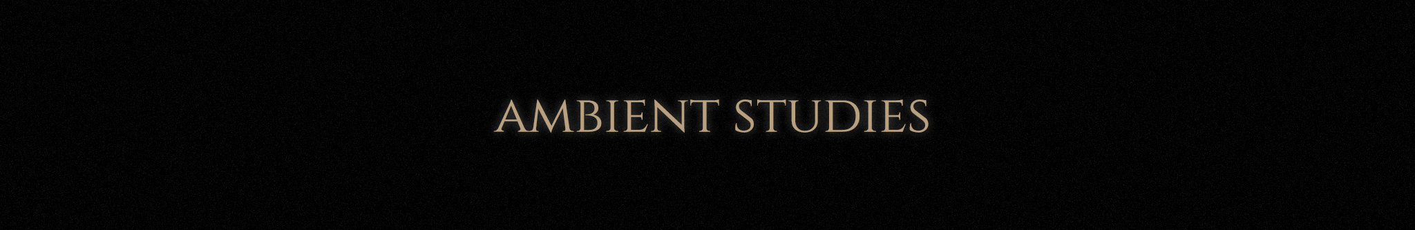 Ambient Studies