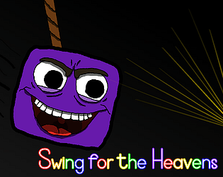 Swing for the Heavens [Free] [Platformer]