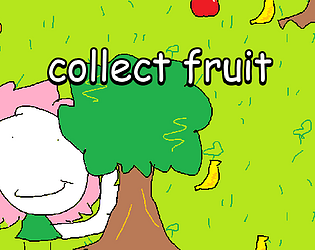 collect fruit [Free] [Simulation] [Windows] [Android]
