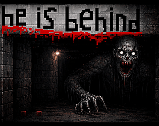 he is behind horor