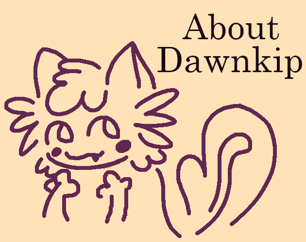 About Dawnkip