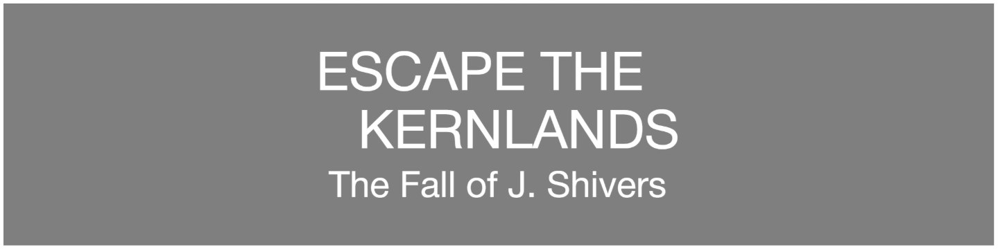 Escape the Kernlands 2