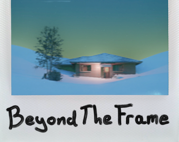 Beyond The Frame