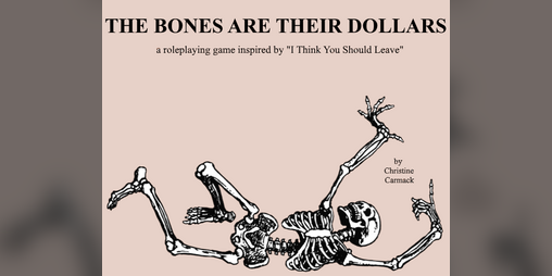 Cover image for The Bones Are Their Dollars