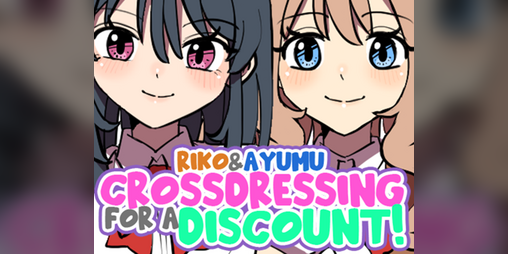 Cover image for Riko And Ayumu Crossdressing For A Discount!