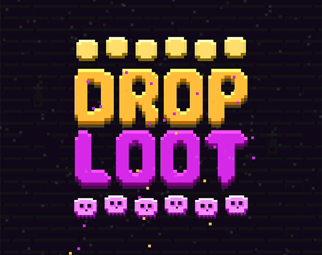 DROP LOOT