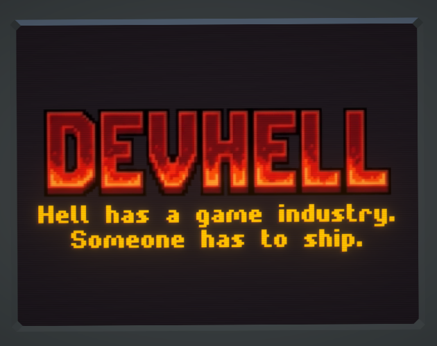 DEV HELL