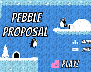 Pebbles Proposal [Free] [Platformer]