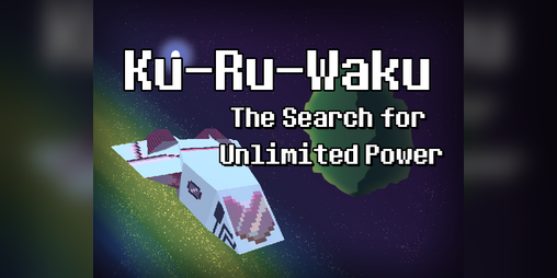 Cover image for Ku-Ru-Waku: The Search for Unlimited Power