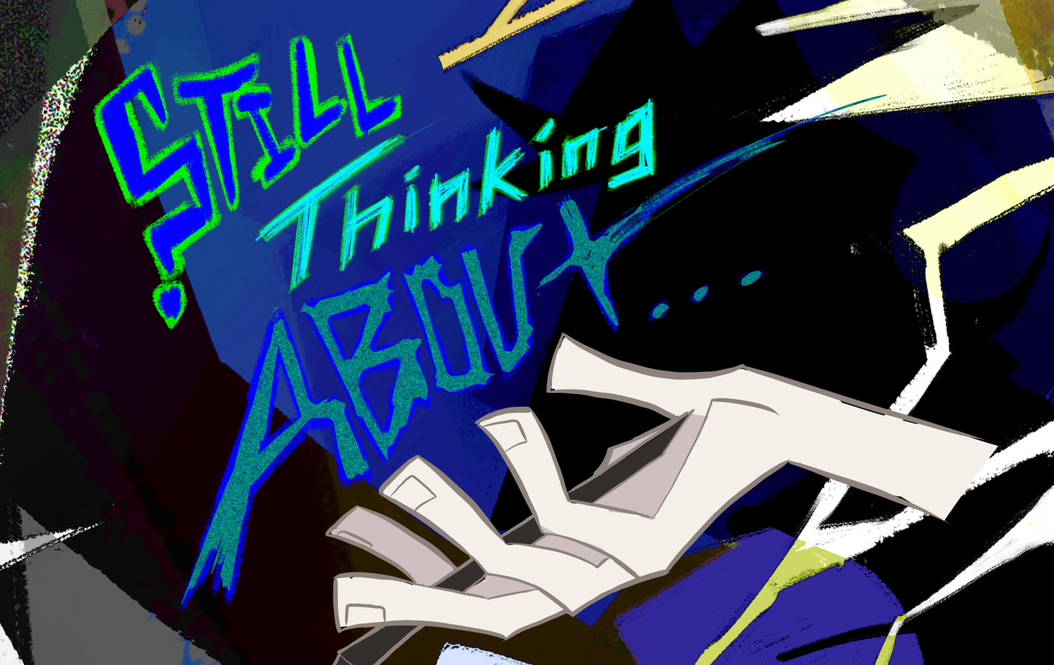 Still Thinking About...
