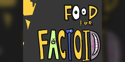 Cover image for Food For Factoid