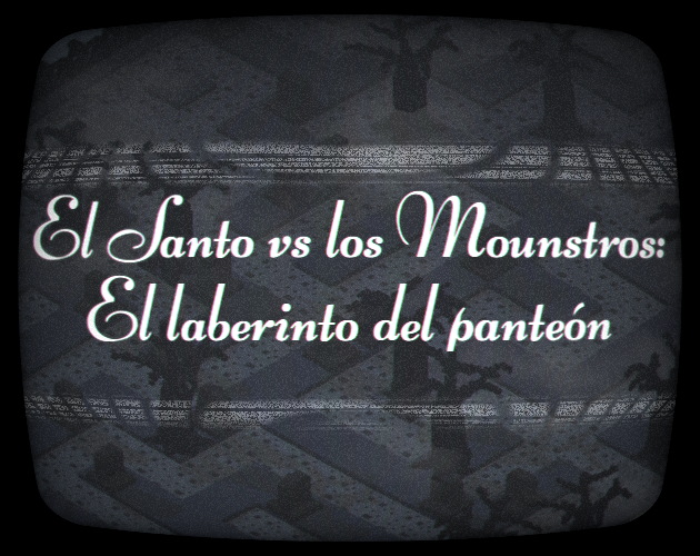 El Santo vs. Los Monstruos: El laberinto del panteón
