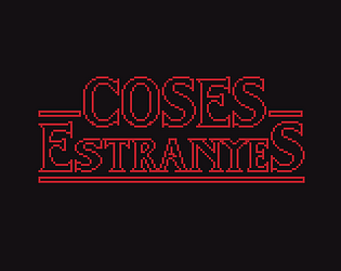 Coses Estranyes [Free] [Visual Novel]