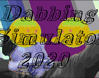 Dabbing Simulator 2020