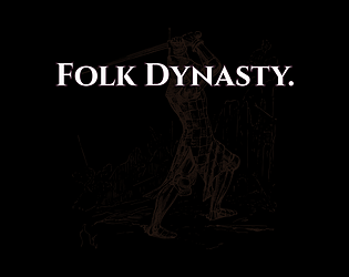 Folk Dynasty [Free] [Role Playing] [Windows] [macOS]
