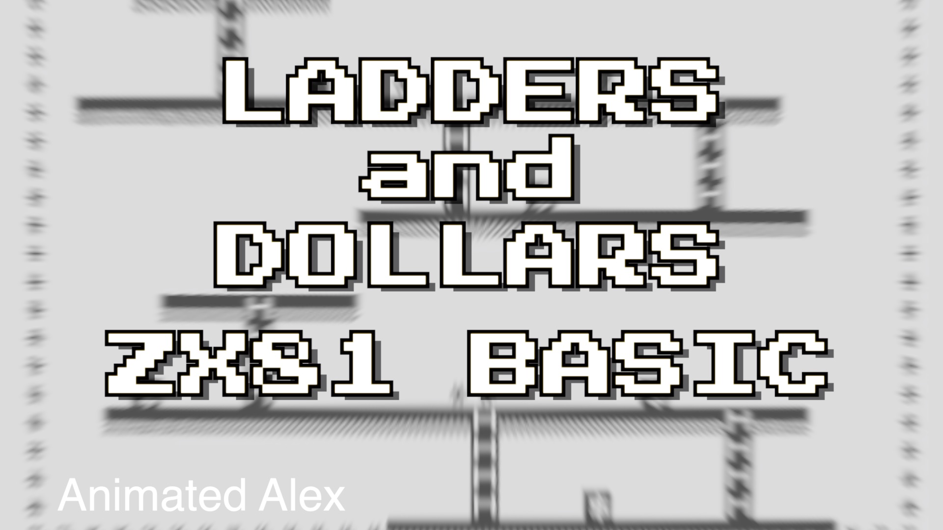LADDERS & DOLLARS ZX81