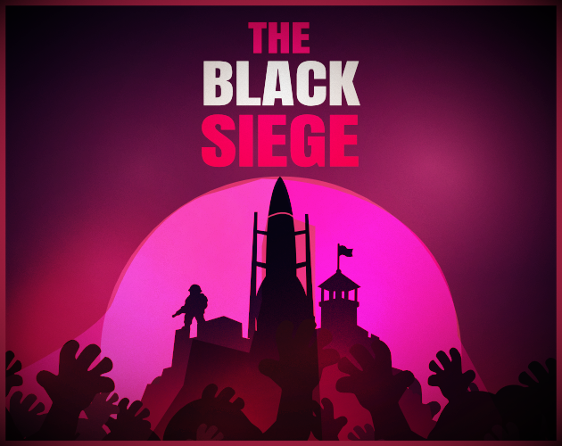 The Black Siege