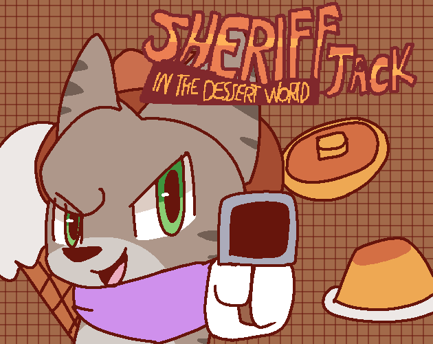 Sheriff Jack in Dessert World