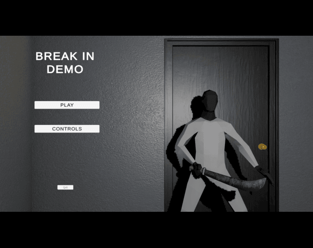 Break In Demo