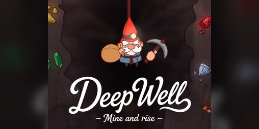 Cover image for DeepWell: Mine and Rise