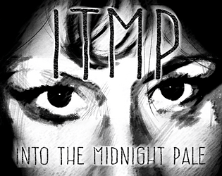 INTO THE MIDIGHT PALE [Free] [Role Playing]