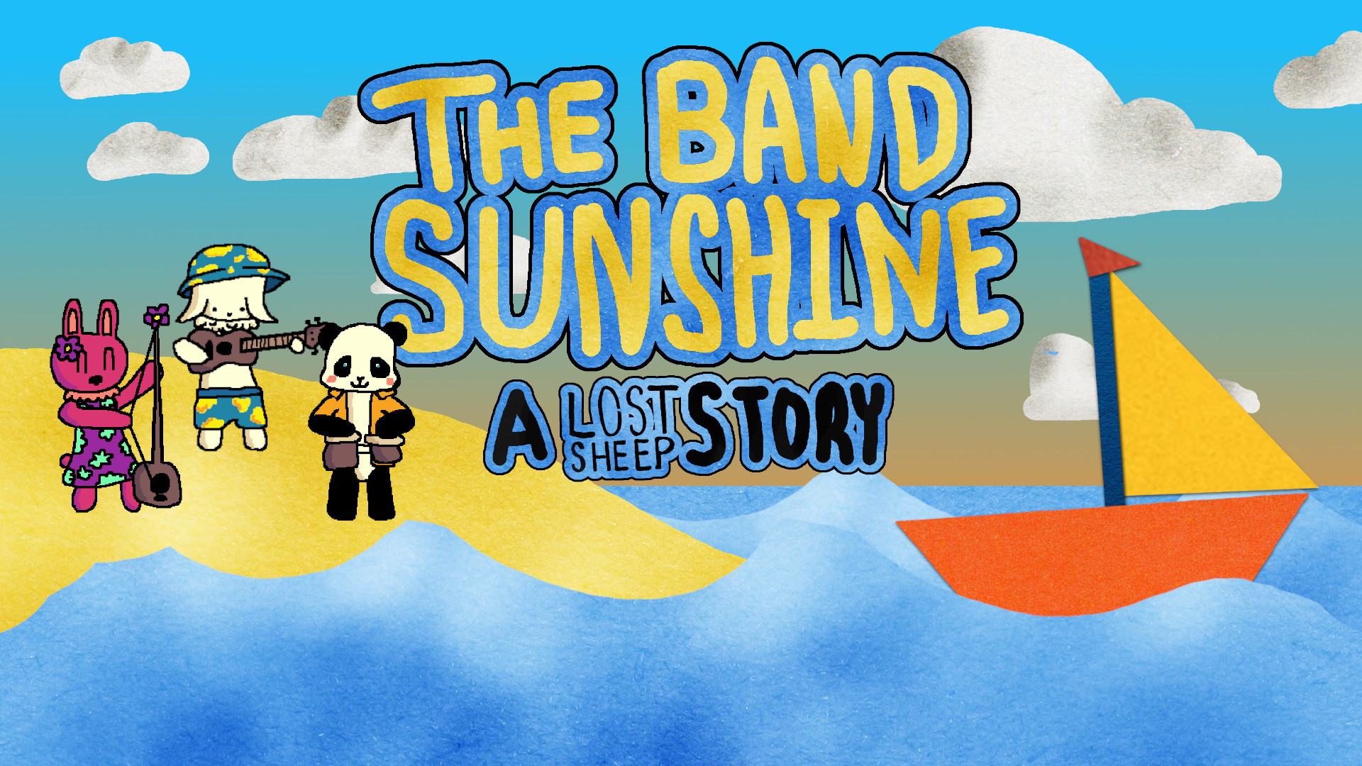 The Band Sunshine: A Lost Sheep Story