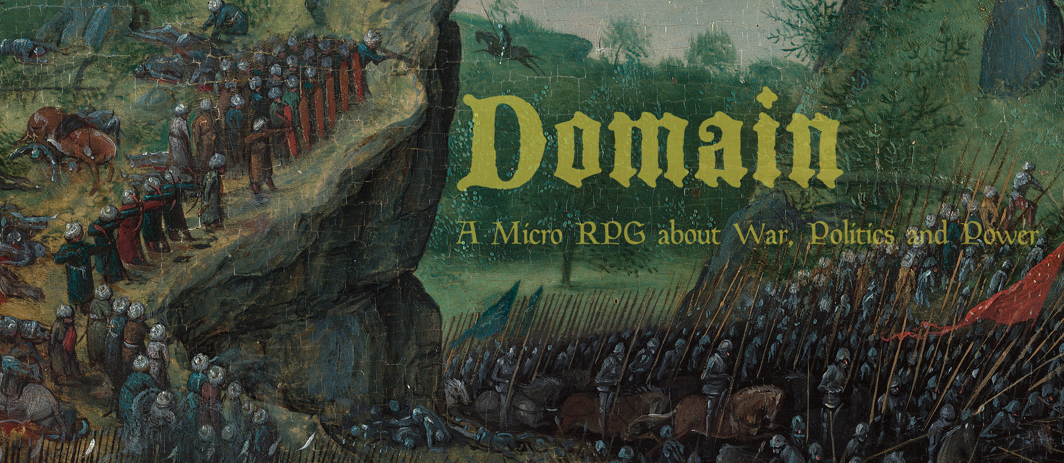 Domain: A Micro RPG About War, Politics and Power [PRE-ORDER]