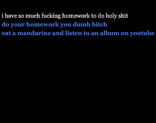 so much fucking homework