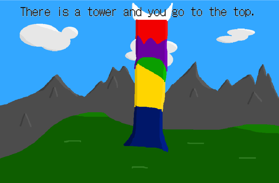 There is a tower and you go to the top