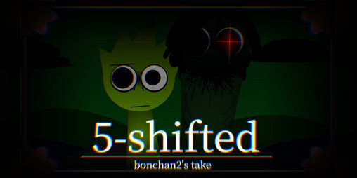 Cover image for Sprunki 5-shifted bonchan2's take