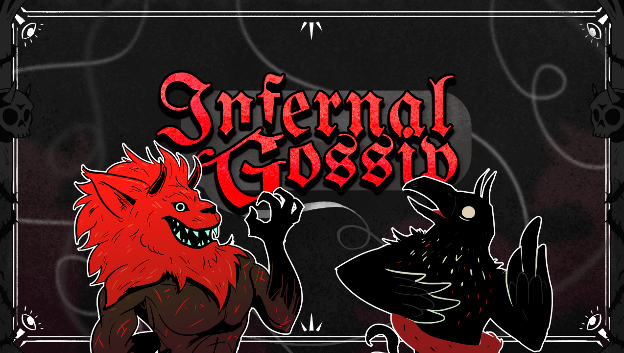 Infernal Gossip