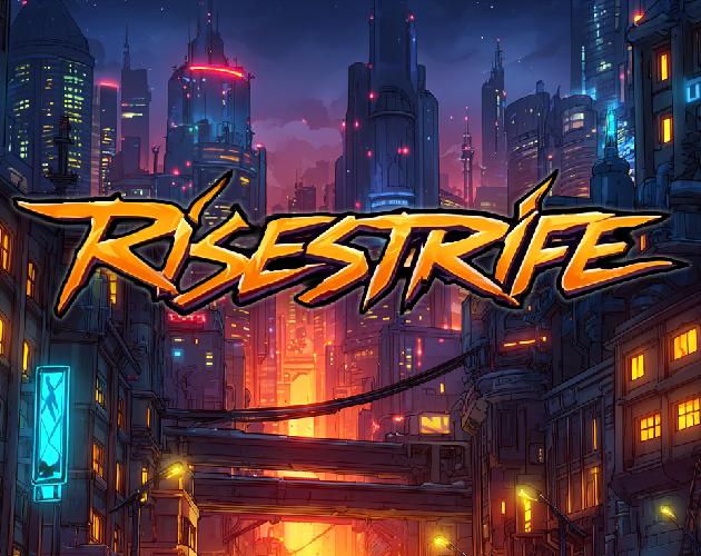 RISESTRIFE