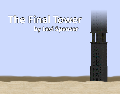 The Final Tower