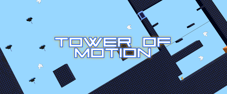 Tower of Motion