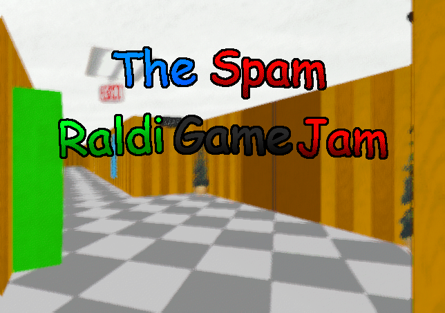The spam raldi gamejam - itch.io