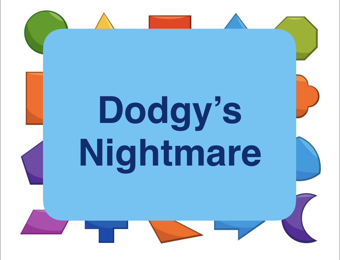 Dodgy's Nightmare