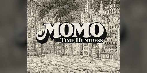 Cover image for Momo: Time-Huntress