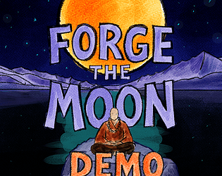 Forge the Moon DEMO