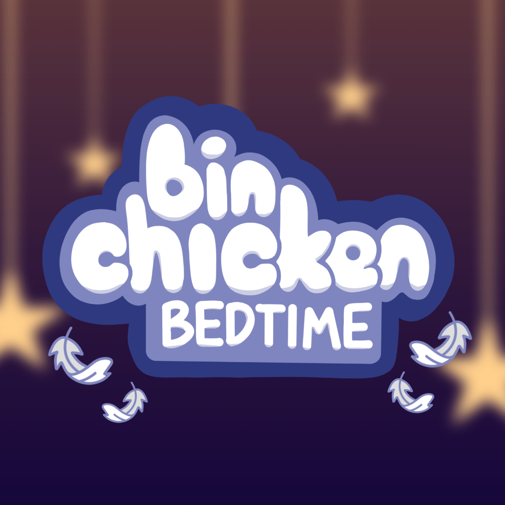 Bin Chicken Bed Time