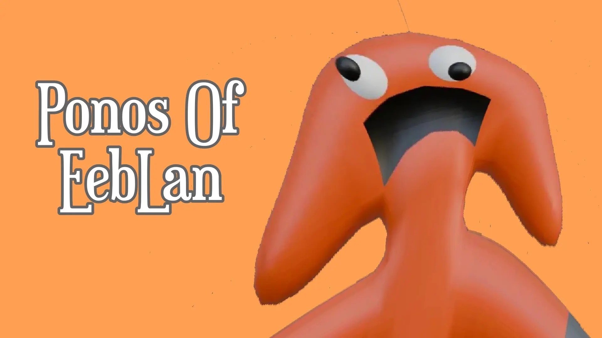 PONOS OF EEBLAN