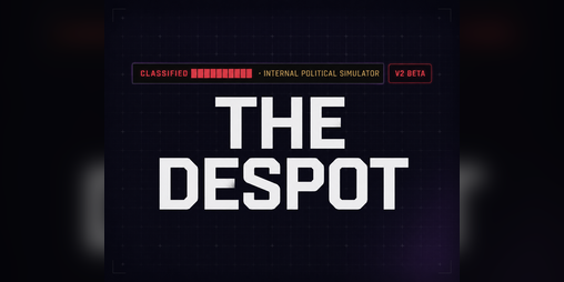 Cover image for The Despot (v2 beta)