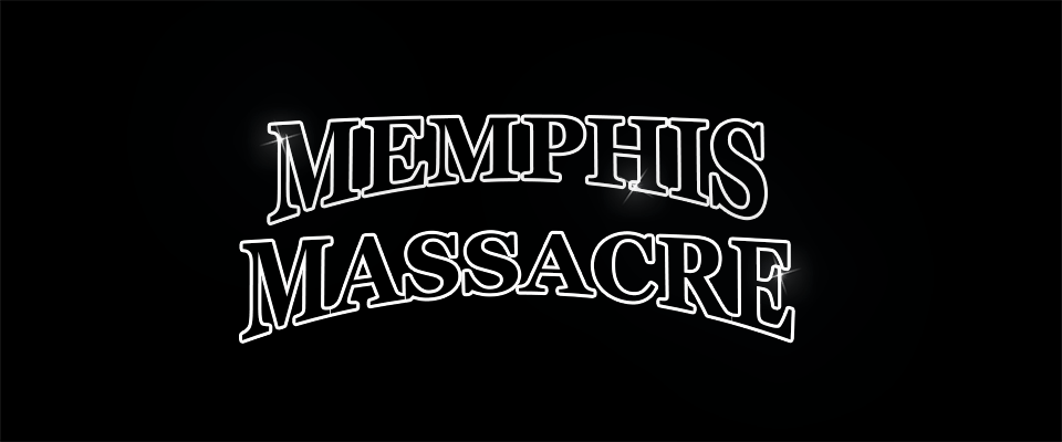 Memphis Massacre