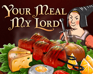 Your Meal, My Lord [Free] [Simulation] [Windows]