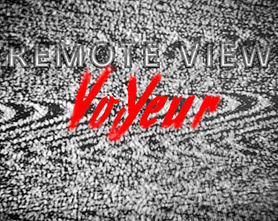 Remote View Voyuer: Chapter 1