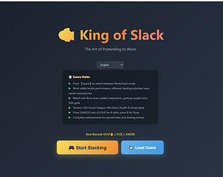 King of slack(摸鱼之王）