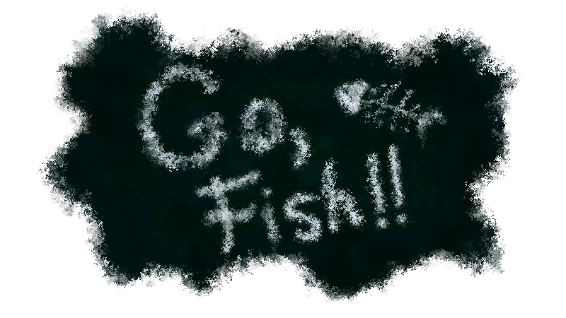 Go, Fish!!