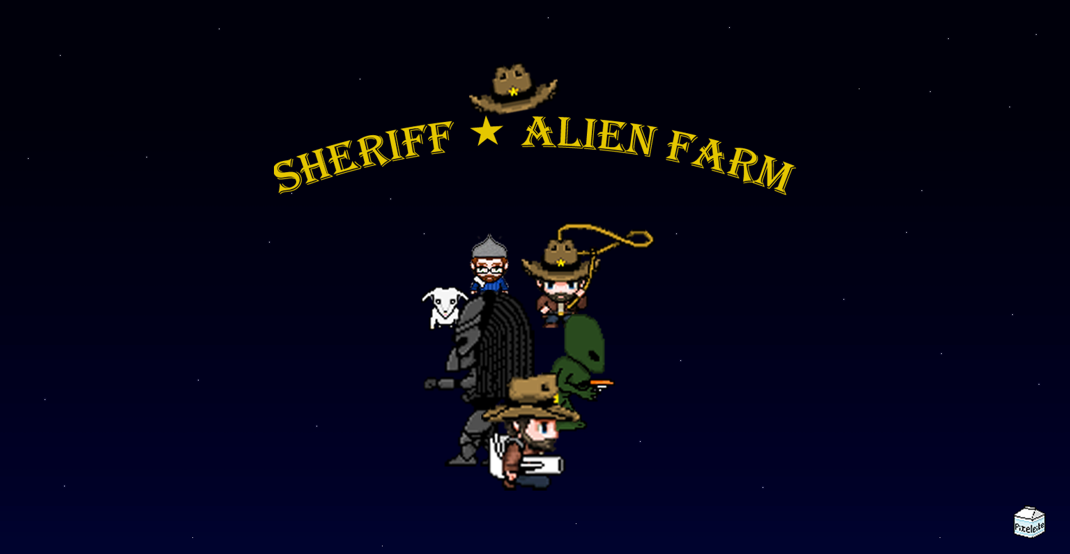 Sheriff x Alien Farm