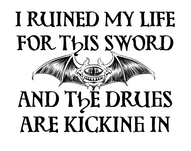 Cover image for I Ruined My Life For This Sword And The Drugs Are Kicking In