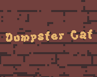 Dumpster Cat [Free] [Survival]
