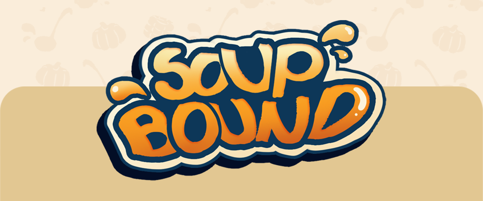 SOUPBOUND